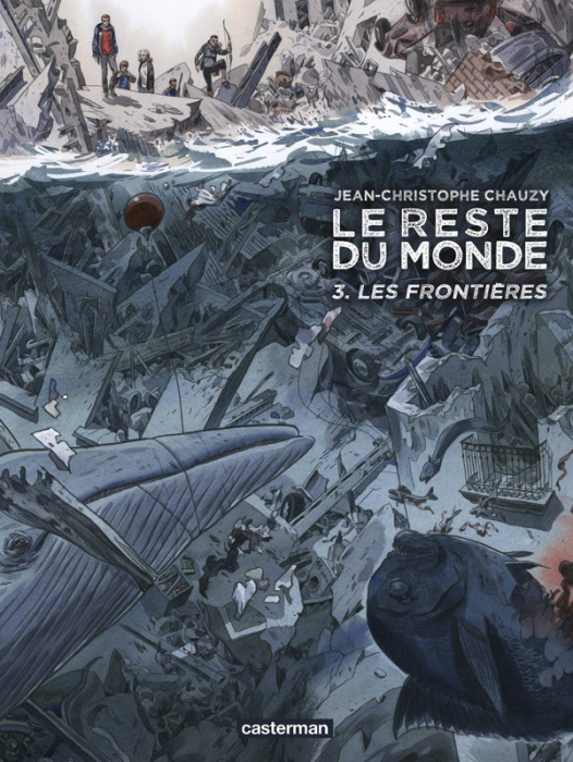 Emprunter Le reste du monde Tome 3 : Les frontières livre