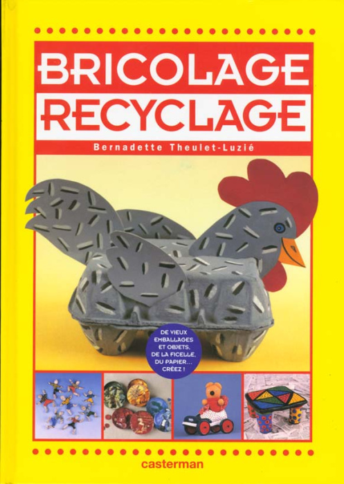 Emprunter Bricolage, recyclage livre