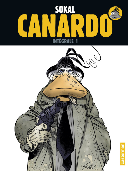 Emprunter Une enquête de l'inspecteur Canardo Intégrale 1 : Premières enquêtes ; Le chien debout ; La marque d livre