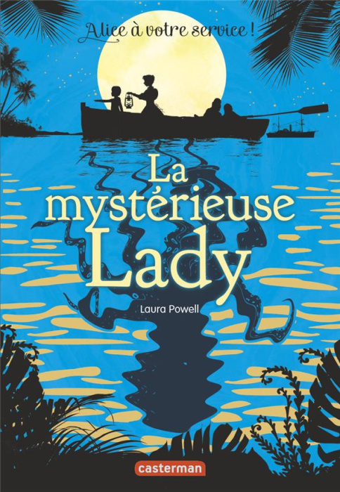 Emprunter Alice à votre service ! Tome 2 : La mystérieuse Lady livre