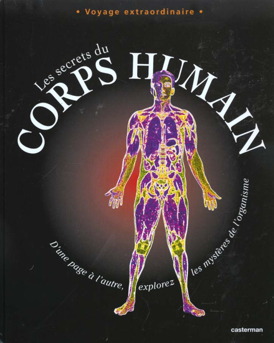 Emprunter Les secrets du corps humain livre