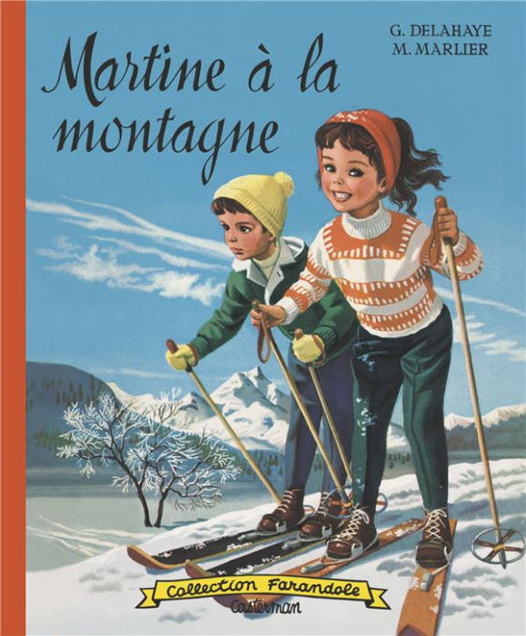 Emprunter Martine : Martine à la montagne livre