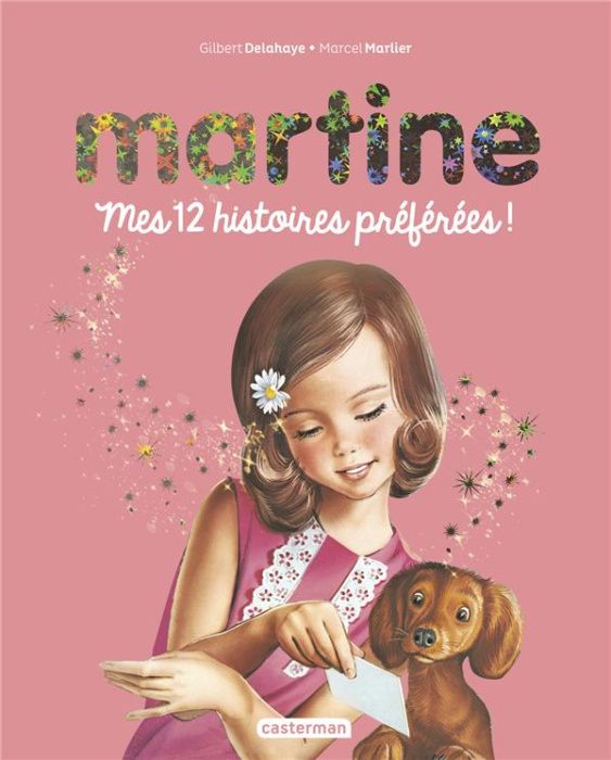 Emprunter Martine, mes 12 histoires préférées ! livre