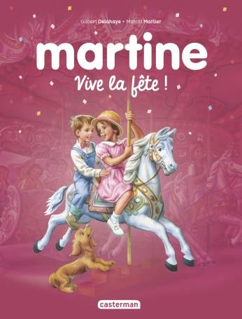 Emprunter Martine : Vive la fête ! livre