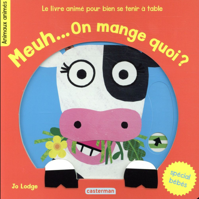 Emprunter Meuh... On mange quoi ? Le livre animé pour bien se tenir à table livre