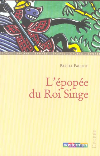 Emprunter L'épopée du Roi Singe livre