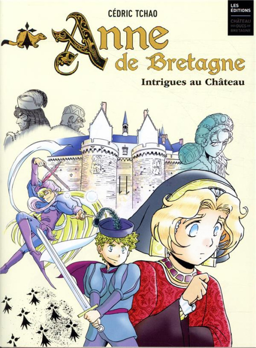 Emprunter Anne de Bretagne. Intrigues au château livre
