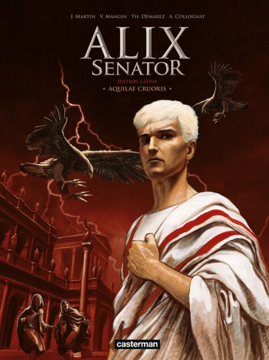 Emprunter Alix Senator Tome 1 : Aquilae Cruoris (Edition en latin) livre