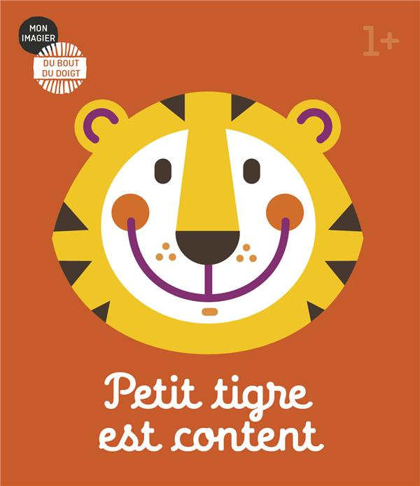 Emprunter Petit tigre est content livre