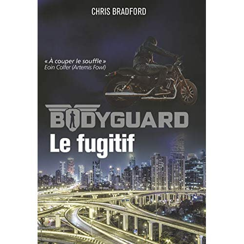 Emprunter Bodyguard Tome 6 : Le fugitif livre