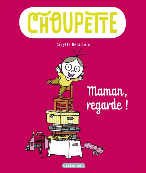 Emprunter Choupette Tome 2 : Maman, regarde ! livre