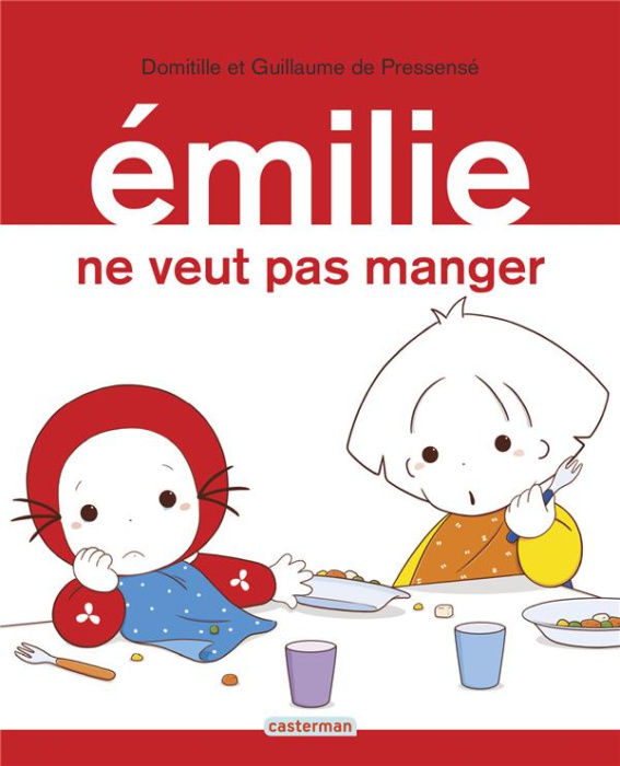 Emprunter Emilie Tome 29 : Emilie ne veut pas manger livre