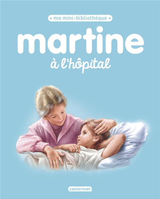 Emprunter Martine à l'hôpital livre