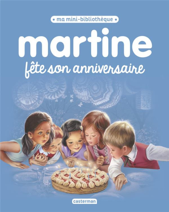 Emprunter Martine fête son anniversaire livre