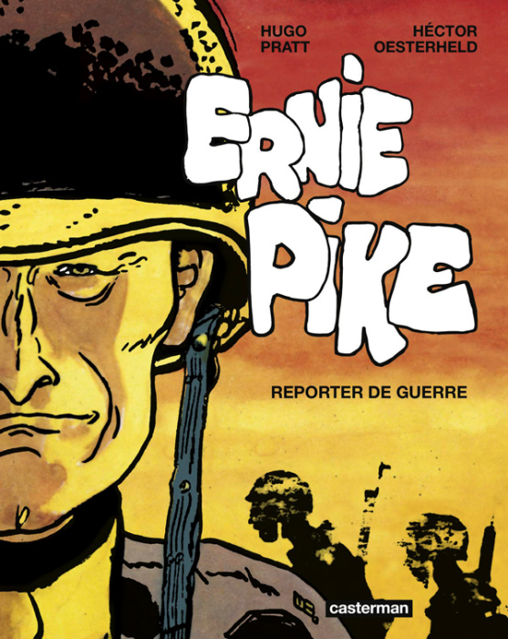 Emprunter Ernie Pike Intégrale : Reporter de guerre livre