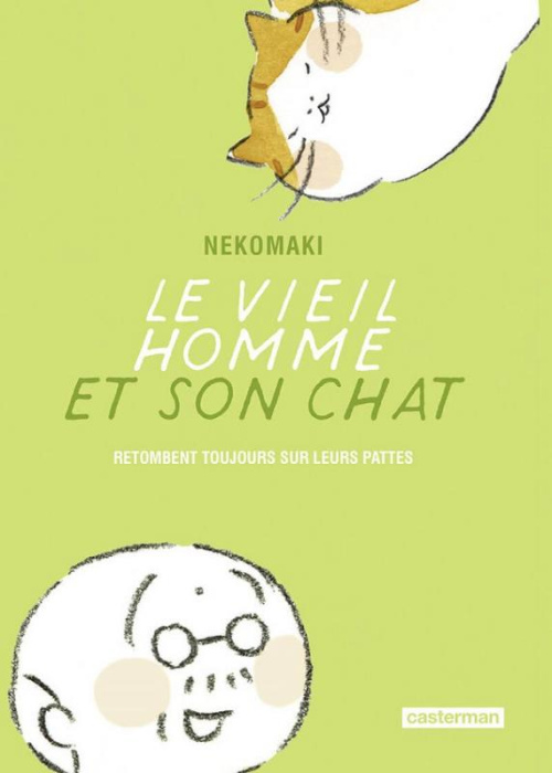 Emprunter Le vieil homme et son chat Tome 5 : Le vieil homme et son chat retombent toujours sur leurs pattes livre