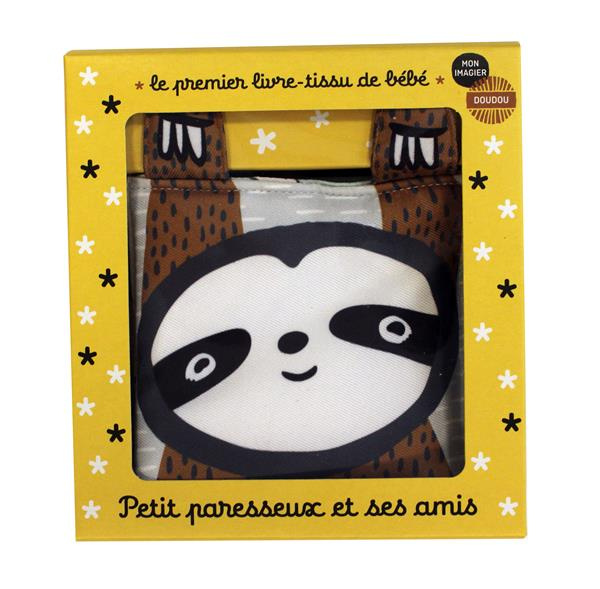 Emprunter Petit paresseux et ses amis. Le premier livre-tissu de bébé livre