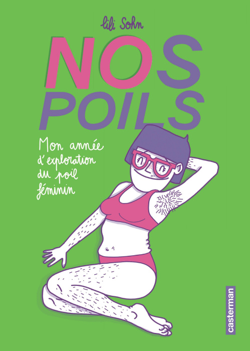 Emprunter Nos poils. Mon année d'exploration du poil féminin livre