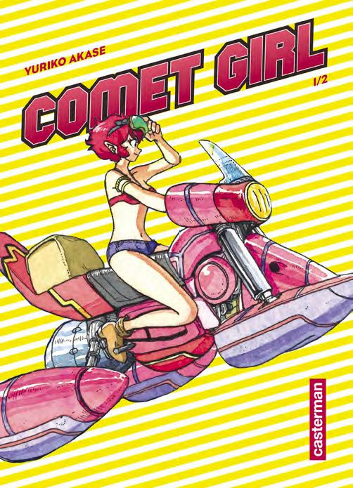 Emprunter Comet Girl Tome 1 livre