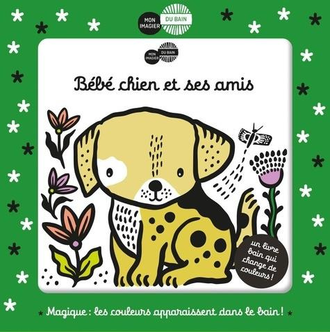 Emprunter Bébé chien et ses amis livre
