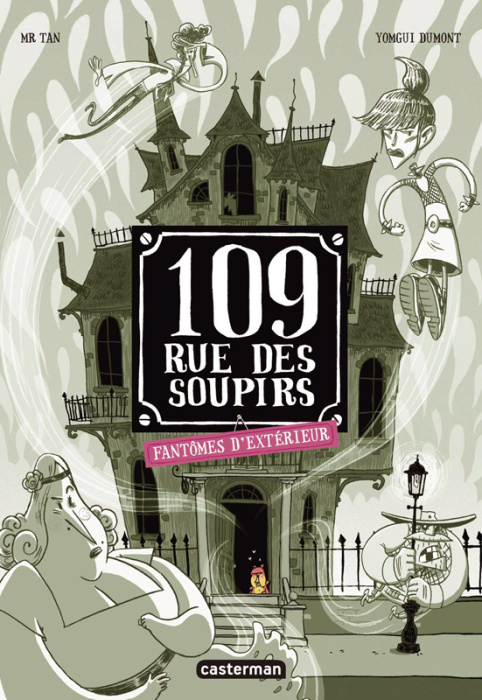 Emprunter 109 rue des soupirs : Fantômes d'extérieur livre