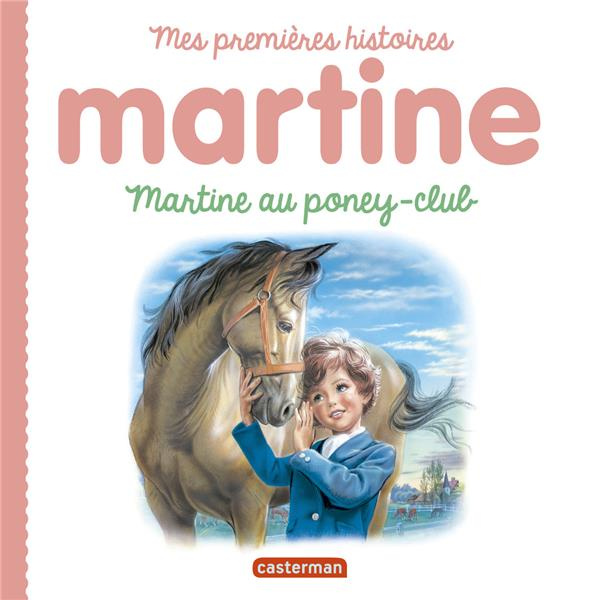 Emprunter Martine au poney-club livre