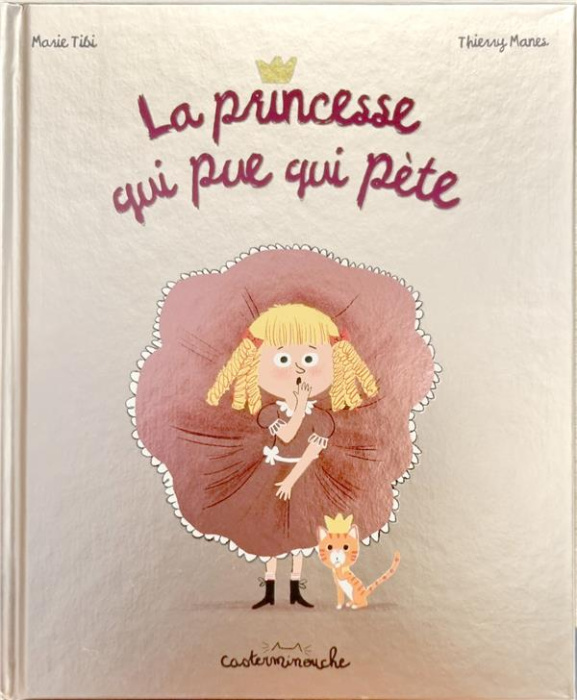 Emprunter La princesse qui pue qui pète livre