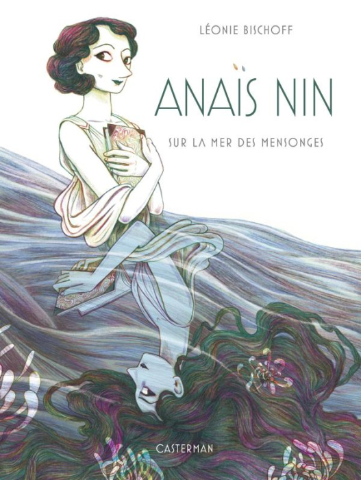 Emprunter Anaïs Nin. Sur la mer des mensonges - Edition de luxe livre