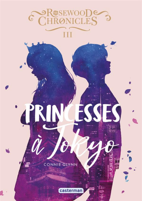 Emprunter Rosewood Chronicles Tome 3 : Princesses à Tokyo livre