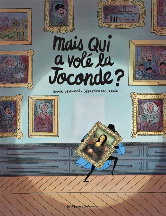 Emprunter Mais qui a volé la Joconde ? livre