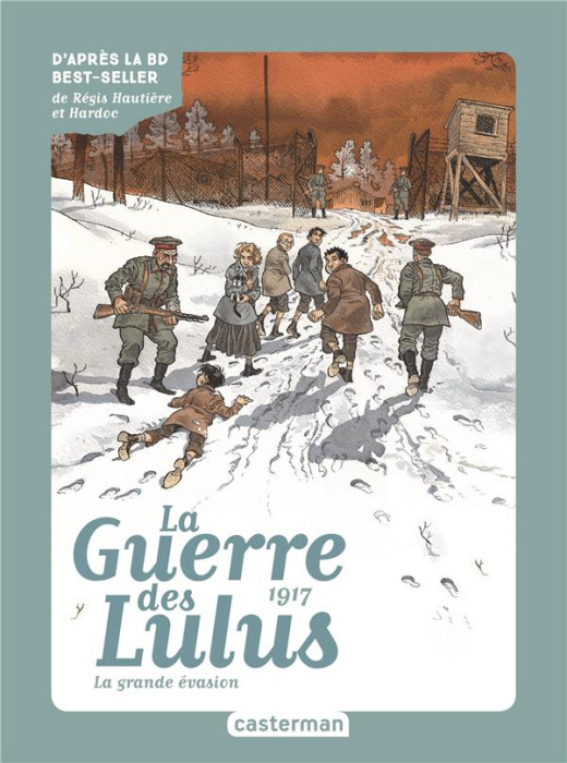 Emprunter La Guerre des Lulus Tome 5 : 1917, la Grande évasion livre