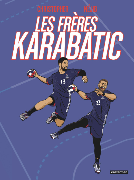 Emprunter Les frères Karabatic Tome 1 : Les débuts livre