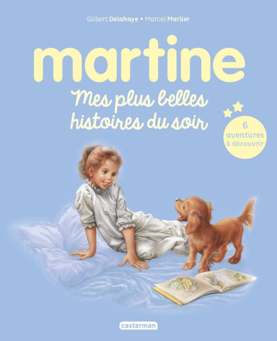 Emprunter Martine : Mes plus belles histoires du soir. Nouvelle édition livre