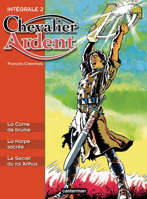 Emprunter Chevalier Ardent Intégrale Tome 2 livre