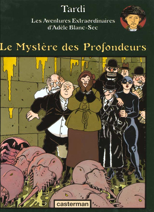 Emprunter Adèle Blanc-Sec Tome : Le Mystère des Profondeurs livre