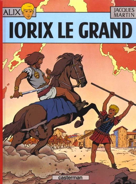 Emprunter Alix Tome 10 : Iorix le Grand livre