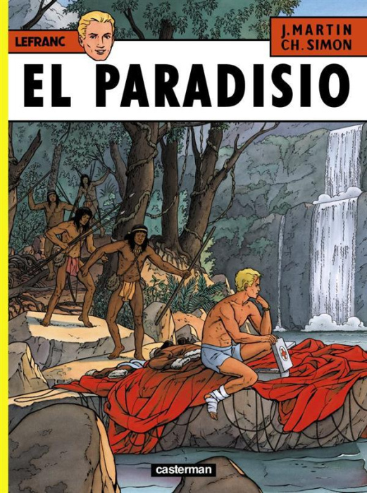 Emprunter Lefranc Tome 15 : El Paradisio livre