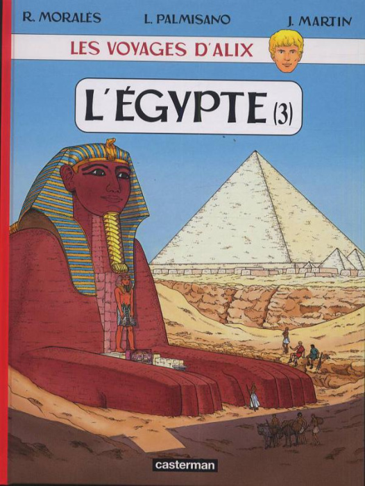 Emprunter Les voyages d'Alix : L'Egypte. Tome 3 livre