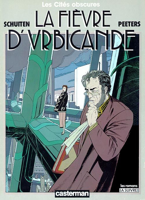 Emprunter Les cités obscures : La fièvre d'Urbicande livre