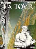 Emprunter Les cités obscures : La tour livre