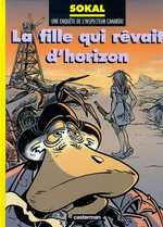 Emprunter Une enquête de l'inspecteur Canardo Tome 10 : La fille qui rêvait d'horizon livre