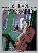Emprunter Les cités obscures : La fièvre d'Urbicande livre