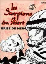 Emprunter Les scorpions du désert Tome 3 : Brise de mer livre