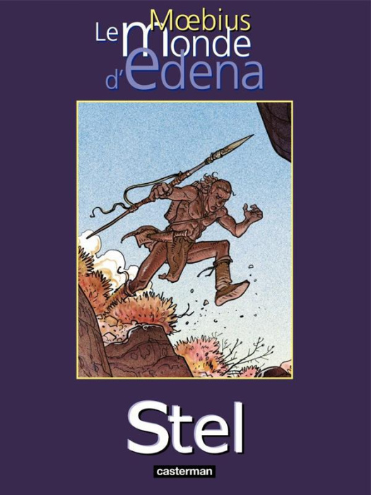 Emprunter Le monde d'Edena Tome 4 : Stel livre