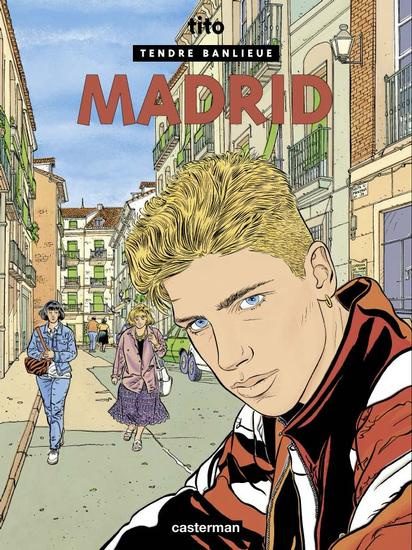 Emprunter Tendre Banlieue Tome 9 : Madrid livre