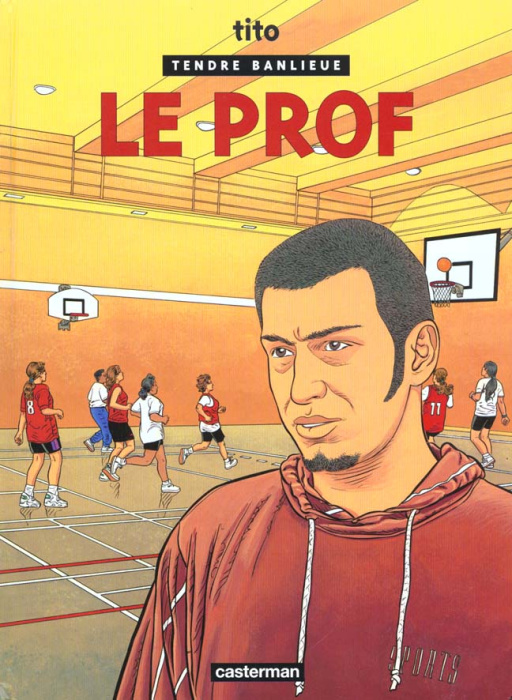 Emprunter Tendre Banlieue Tome 11 : Le prof livre