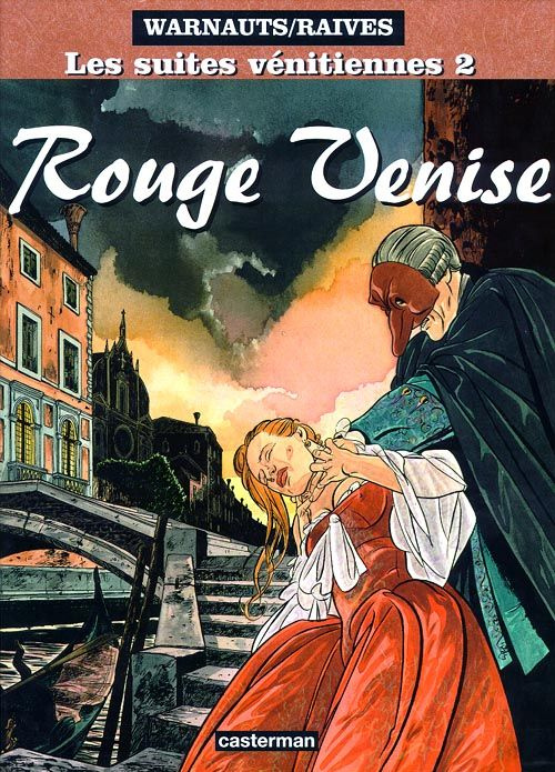 Emprunter Les suites vénitiennes Tome 2 : Rouge Venise livre