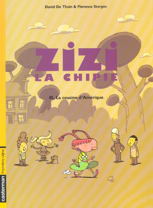Emprunter Zizi la chipie Tome 1 : La cousine d'Amérique livre