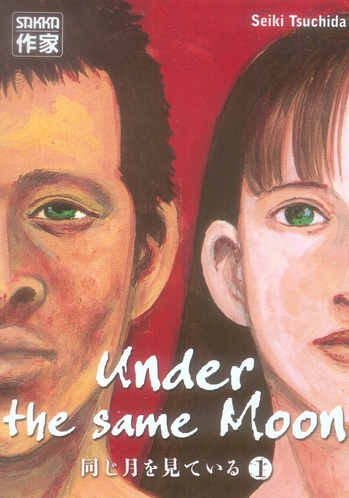 Emprunter Under the same Moon Tome 1 livre