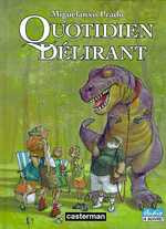 Emprunter Quotidien délirant livre